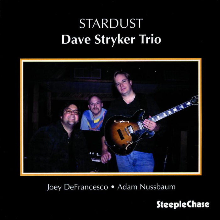 Dave Stryker Trio: Stardust