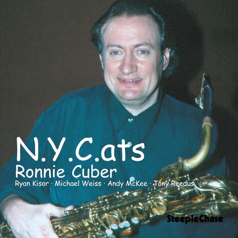 Ronnie Cuber: N.Y.C.ats