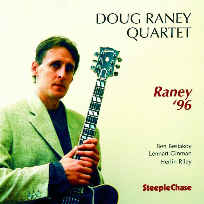 Doug Raney Quartet: Raney '96