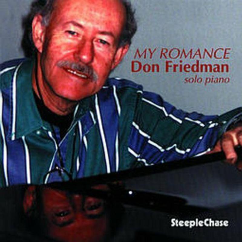 Don Friedman: My Romance