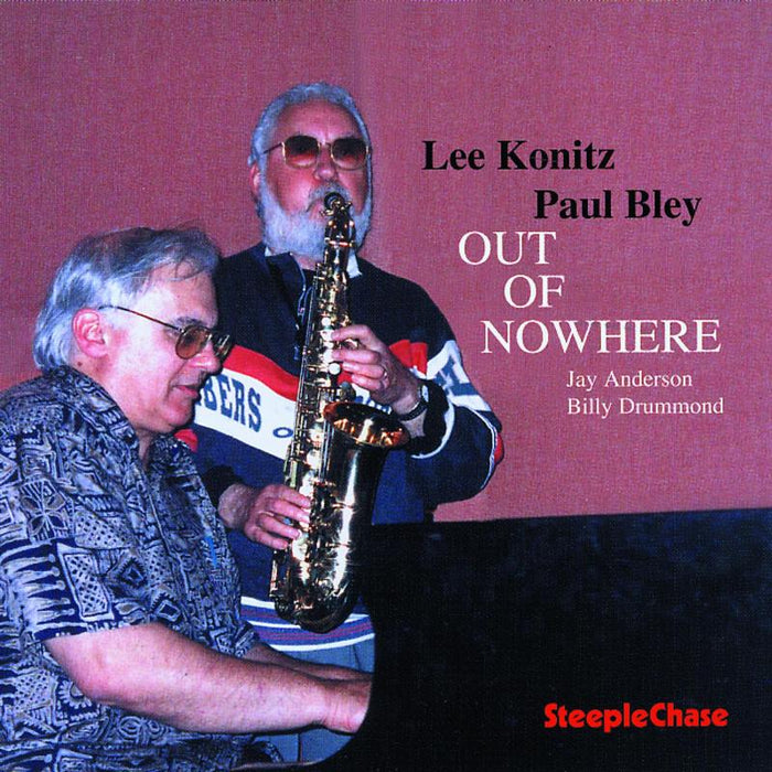 Lee Konitz & Paul Bley: Out Of Nowhere