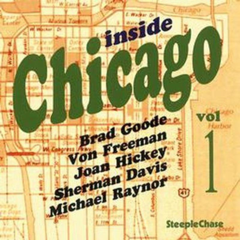 Von Freeman: Inside Chicago, Vol. 1