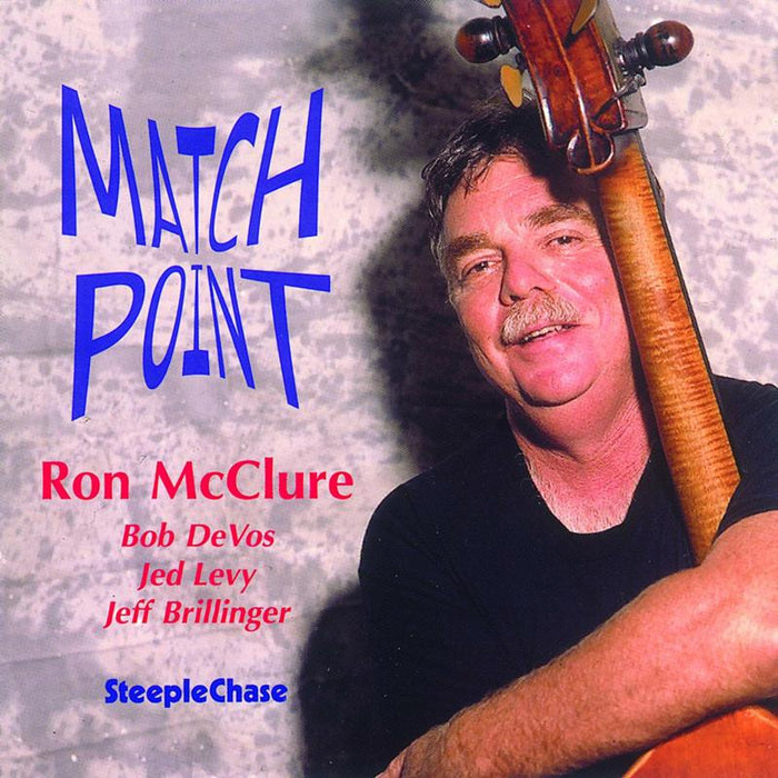 Ron McClure: Matchpoint
