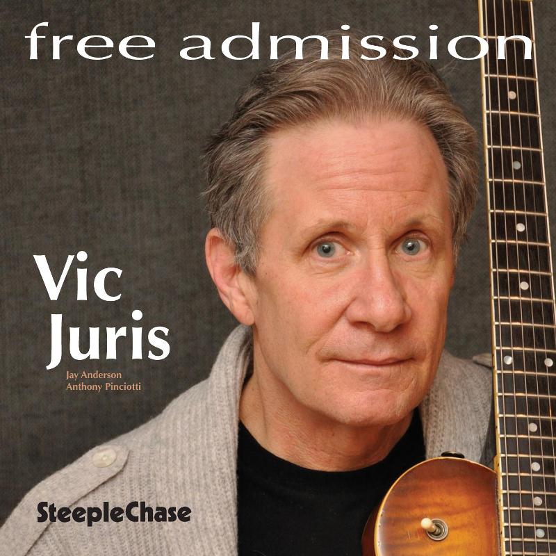 Vic Juris: Free Admission