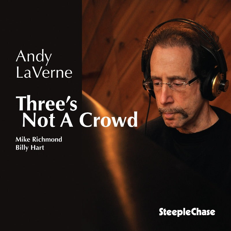 Andy LaVerne: Three's Not a Crowd