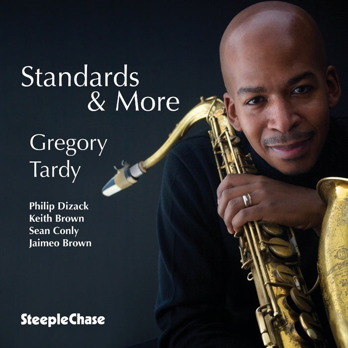 Gregory Tardy: Standards & More