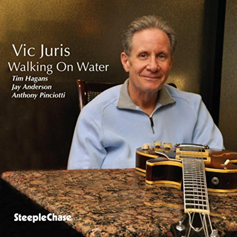 Vic Juris: Walking On Water