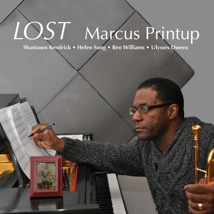 Marcus Printup: Lost