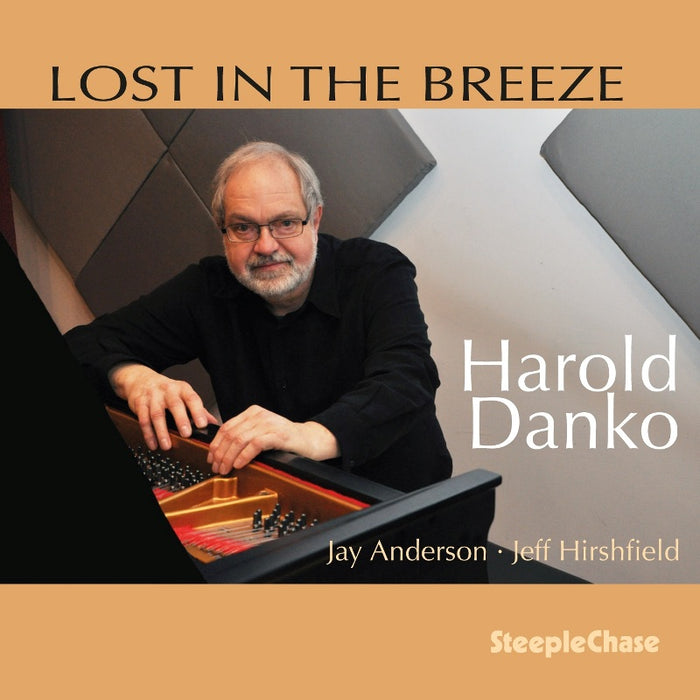 Harold Danko: Lost in the Breeze