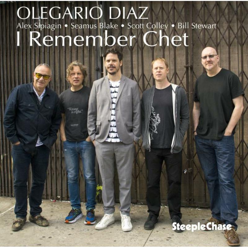Olegario Diaz: I Remember Chet