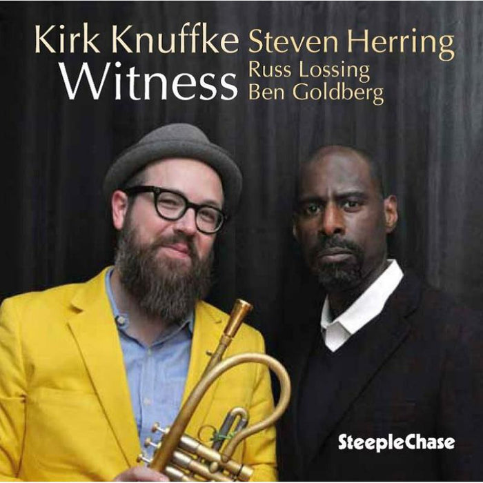 Kirk Knuffke & Steven Herring: Witness