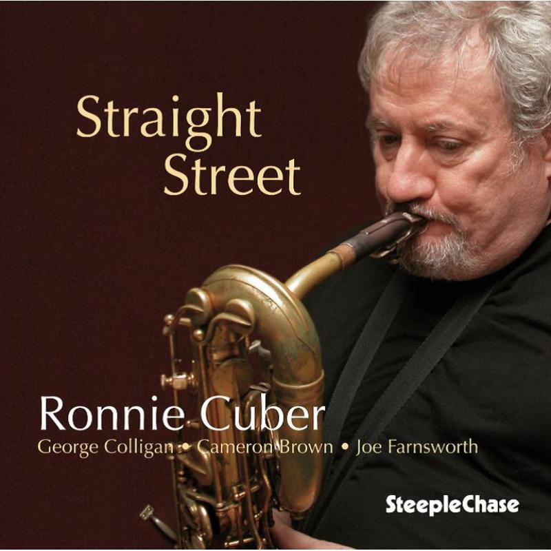 Ronnie Cuber: Straight Street