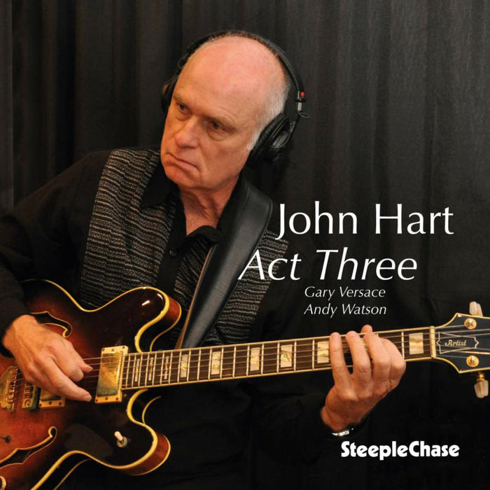 John Hart: Act Three