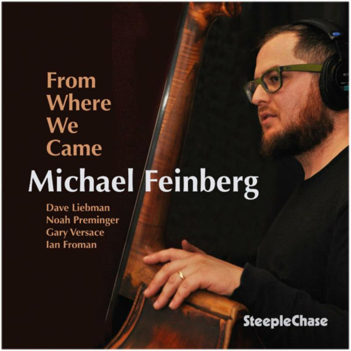 Michael Feinberg: From Where We Came