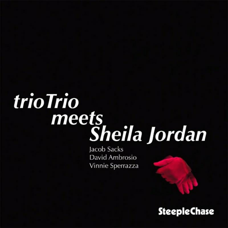 trioTrio Meets Sheila Jordan: trioTrio Meets Sheila Jordan