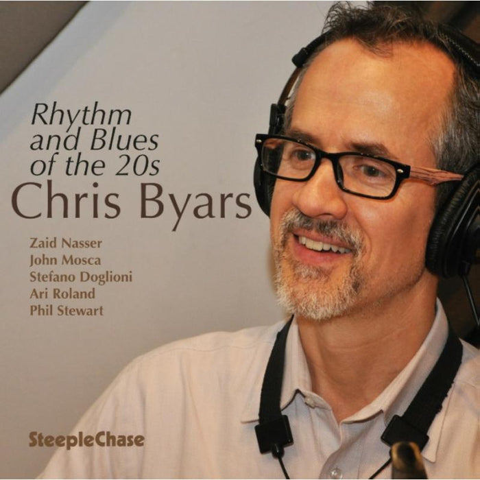 Chris Byars: Rhythm and Blues of the 20s