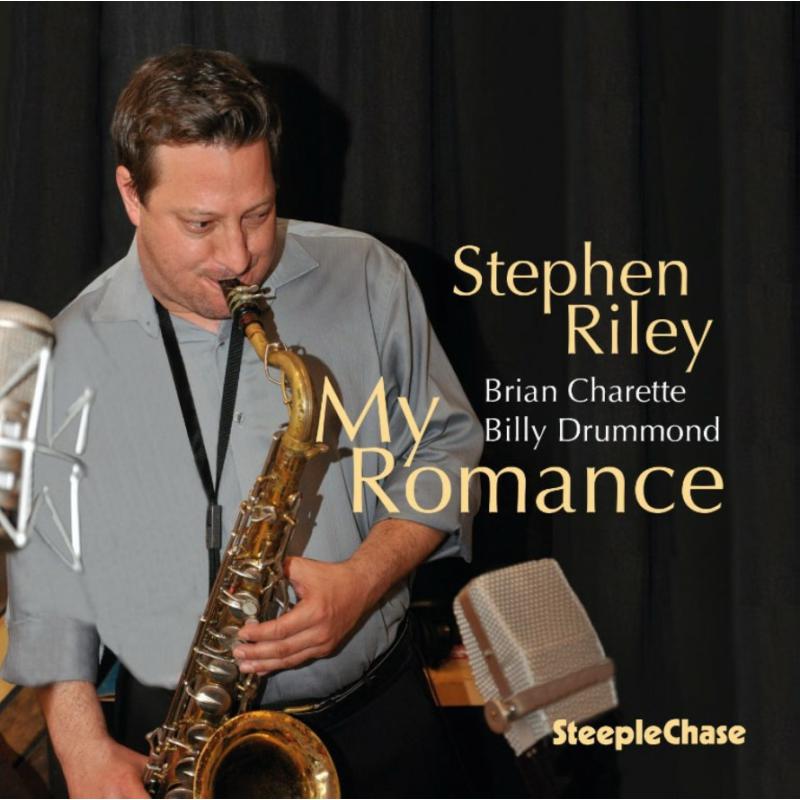 Stephen Riley: My Romance