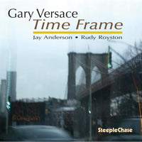 Gary Versace: Time Frame