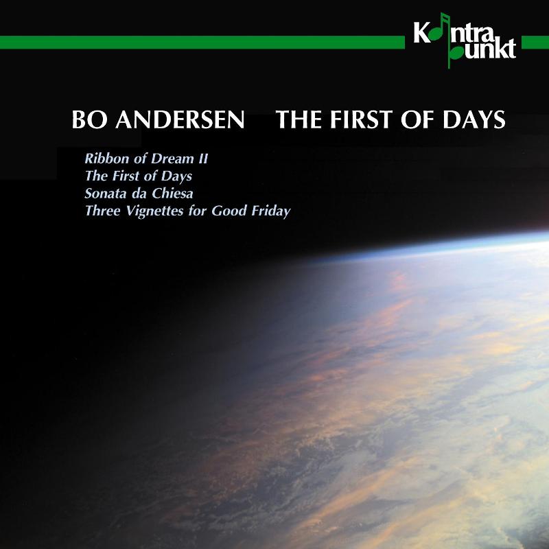Trio Varsovia, Elisabeth Hanke, Hedwig Rummel, Bo Andersen: Bo Andersen: The First of Days