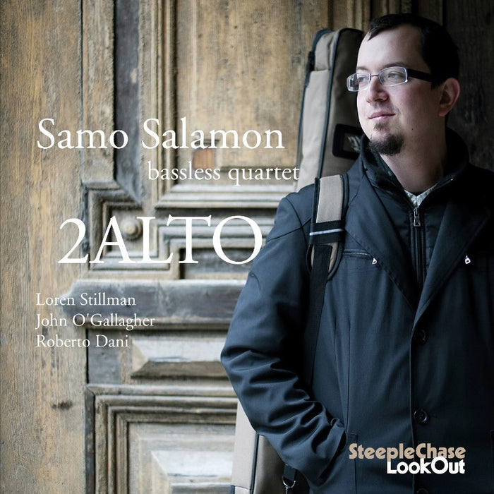 Samo Salamon Bassless Quartet: 2Alto