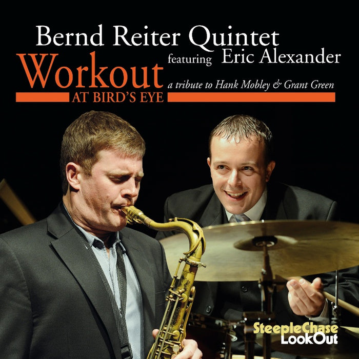 Bernd Reiter Quintet & Eric Alexander: Workout