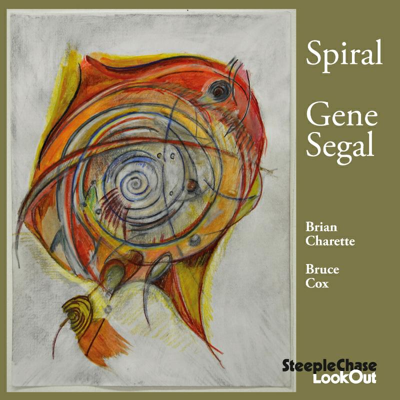 Gene Segal: Spiral