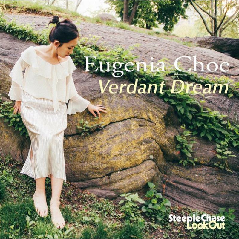 Eugenia Choe: Verdant Dream