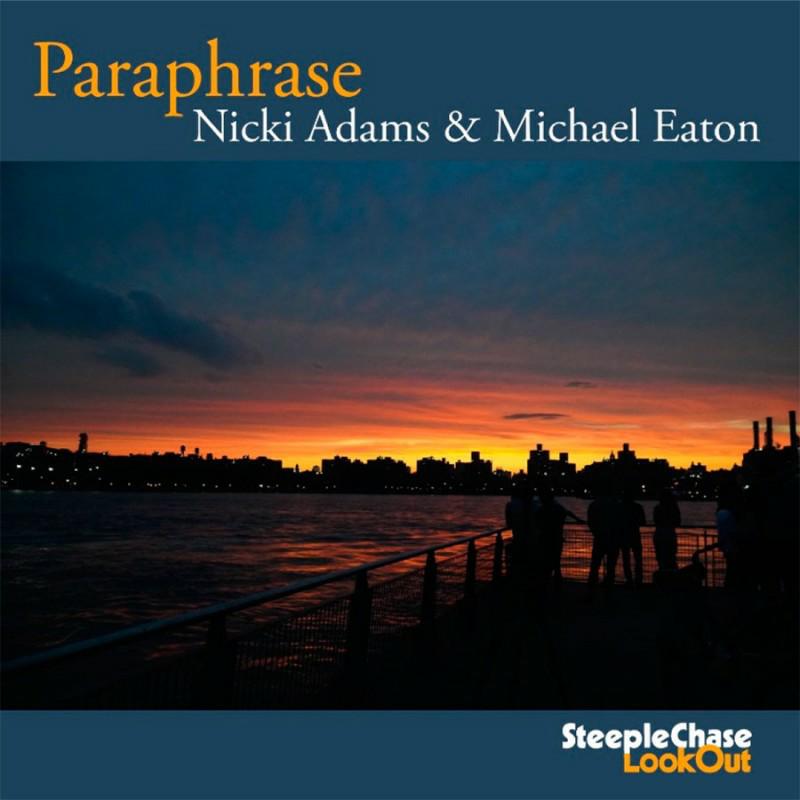 Nicki Adams & Michael Eaton: Paraphrase
