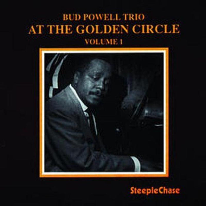 Bud Powell Trio: At The Golden Circle Volume 1