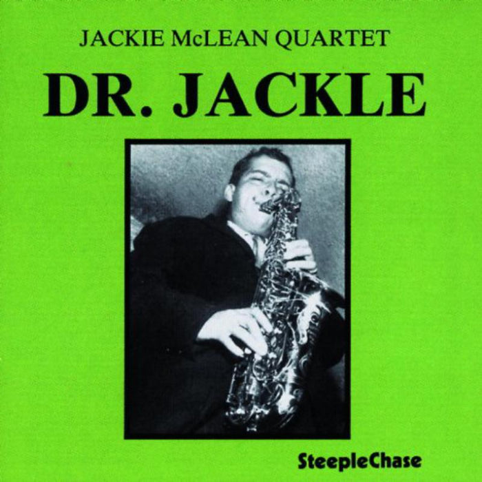 Jackie McLean: Dr. Jackle