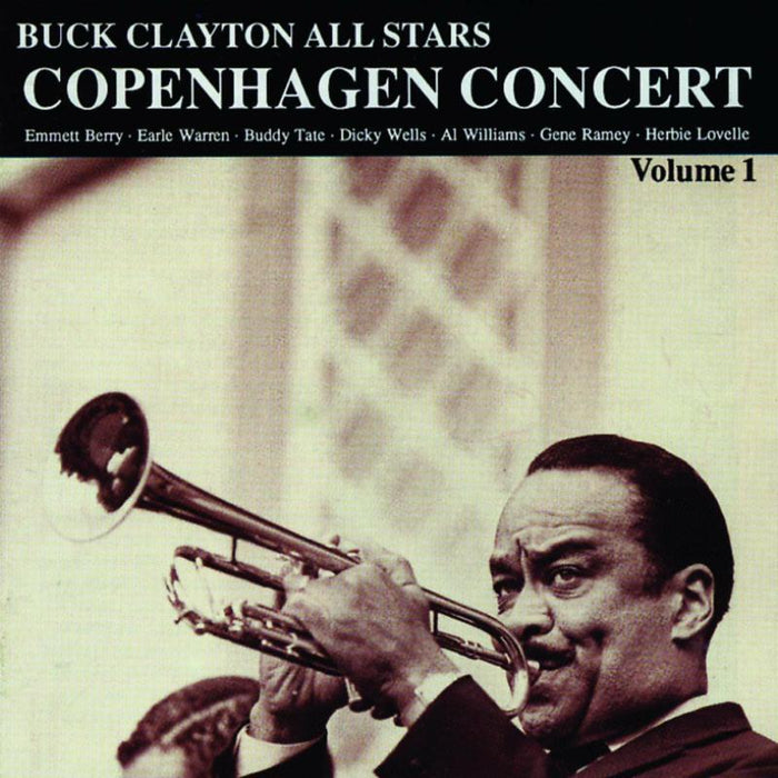 Buck Clayton: Copenhagen Concert, Vol. 1