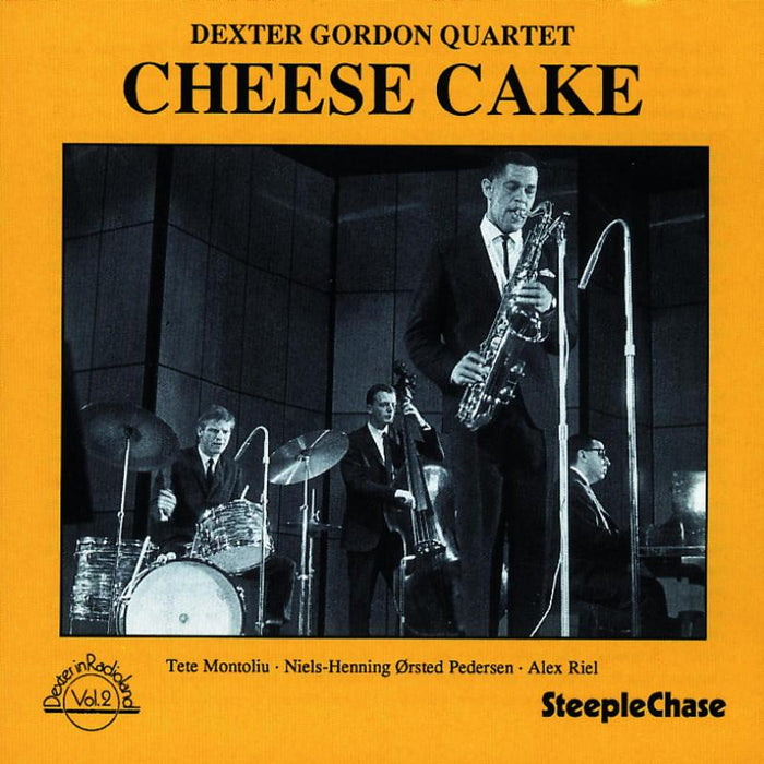 Dexter Gordon Quartet: Cheese Cake