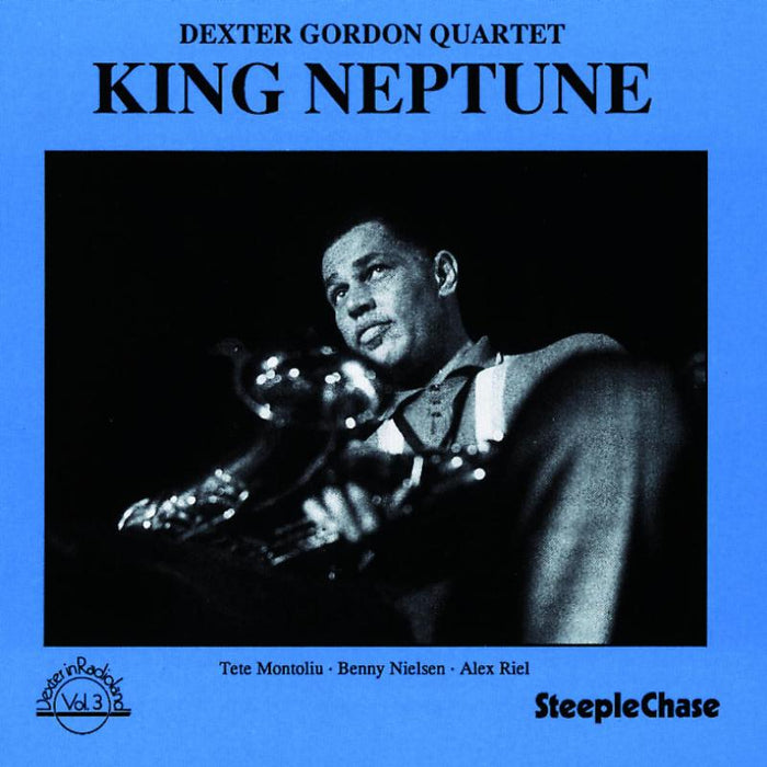 Dexter Gordon Quartet: King Neptune