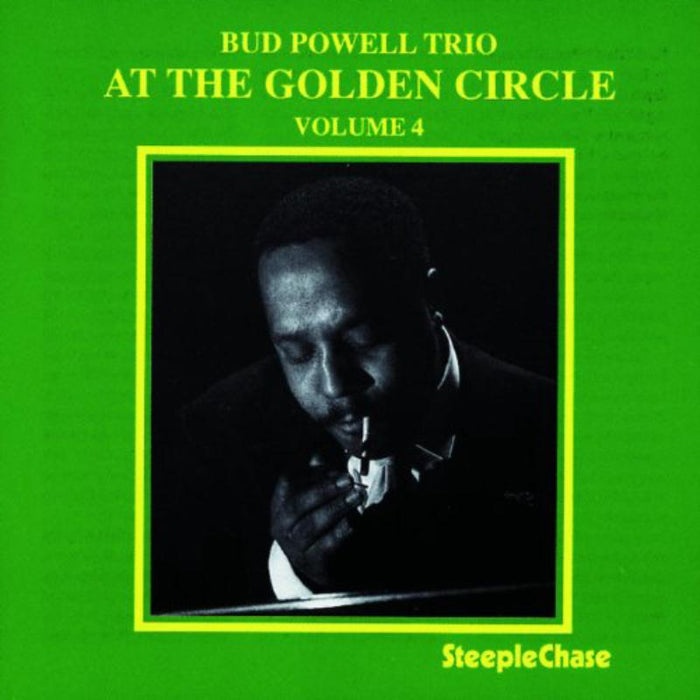 Bud Powell Trio: At The Golden Circle Volume 4