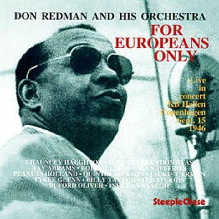 Don Redman and His Orchestra: For Europeans Only
