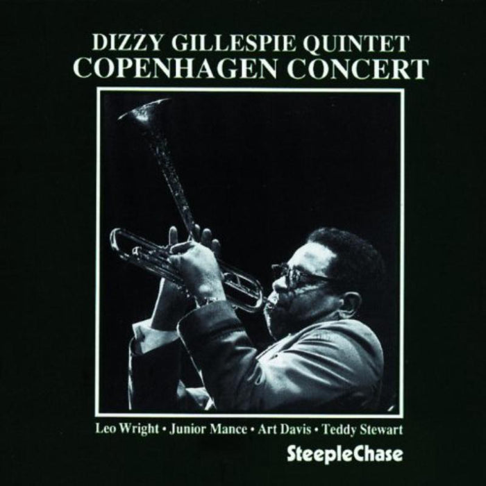 Dizzy Gillespie Quintet: Copenhagen Concert