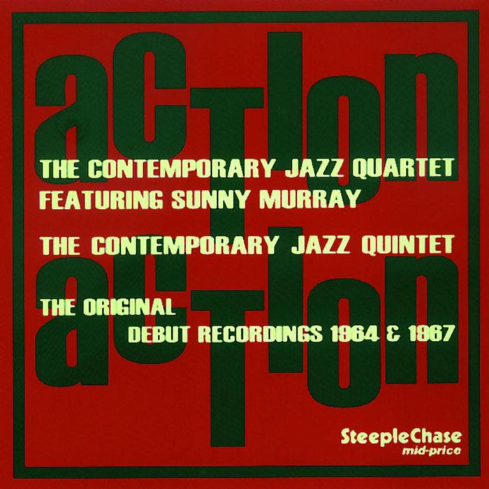 The Contemporary Jazz Quartet & Sunny Murray: Action Action