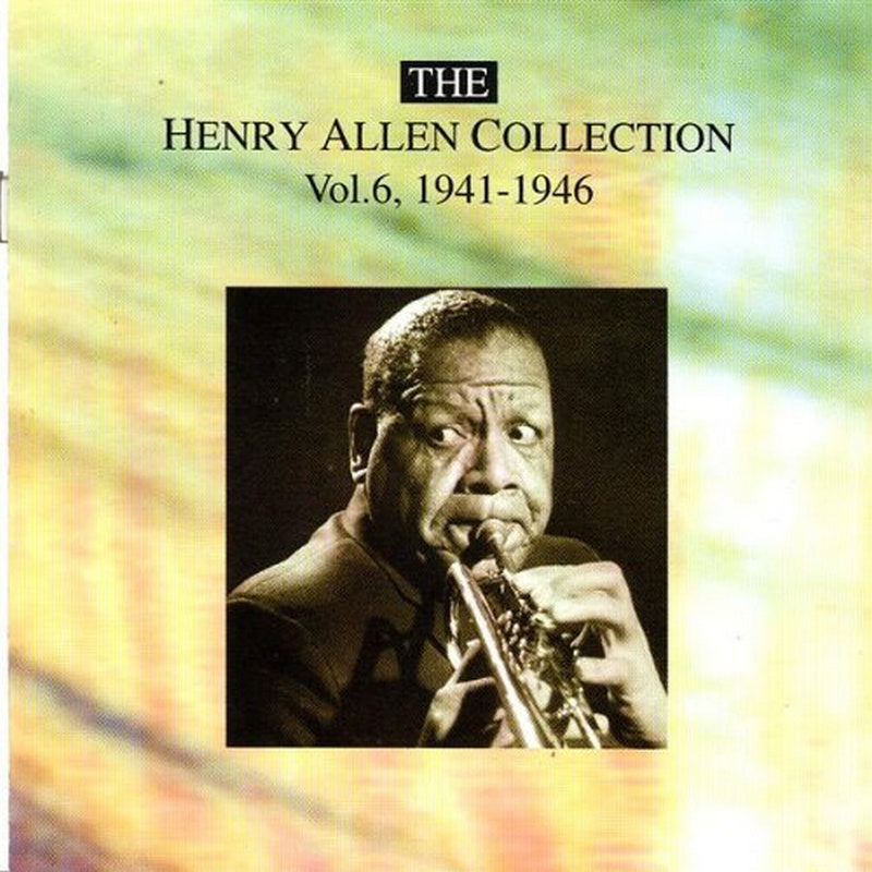 Henry Allen: The Henry Allen Collection, Vol. 6