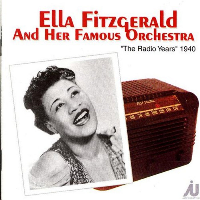 Ella Fitzgerald: The Radio Years 1940