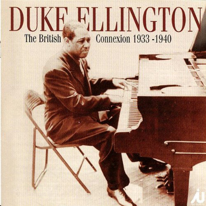 Duke Ellington: The British Connexion 1933-1940