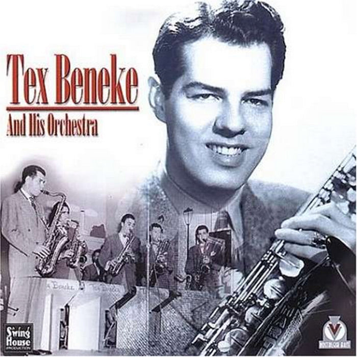 Tex Beneke: Tex Beneke & His Orchestra