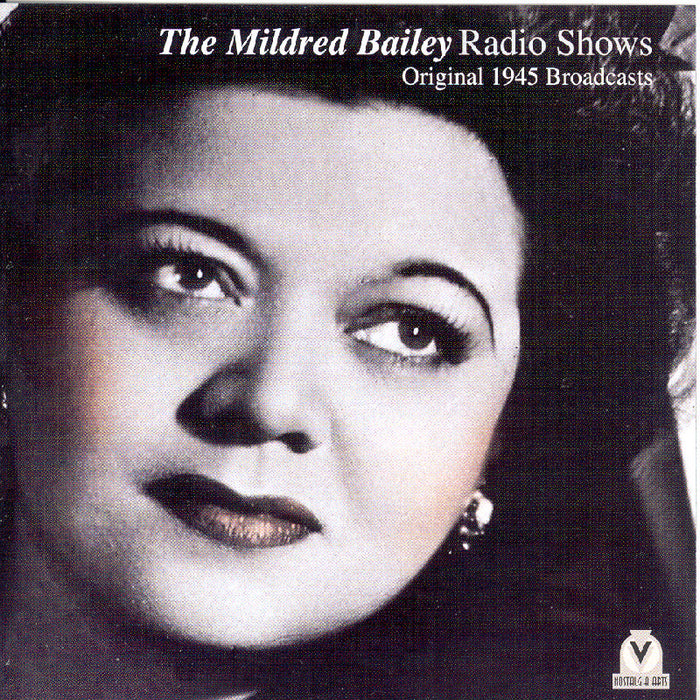 Mildred Bailey: Radio Shows 1945