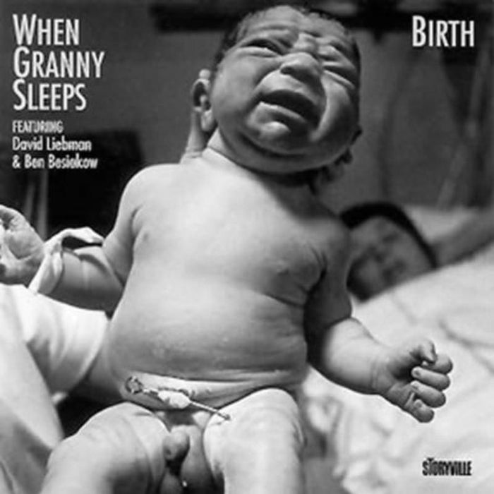 When Granny Sleeps: Birth