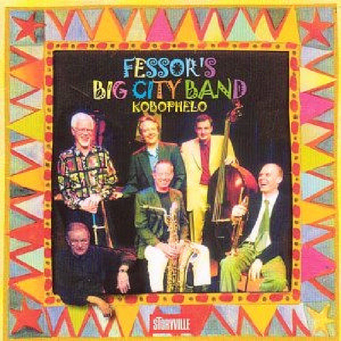 Fessor's Big City Band: Kobophelo
