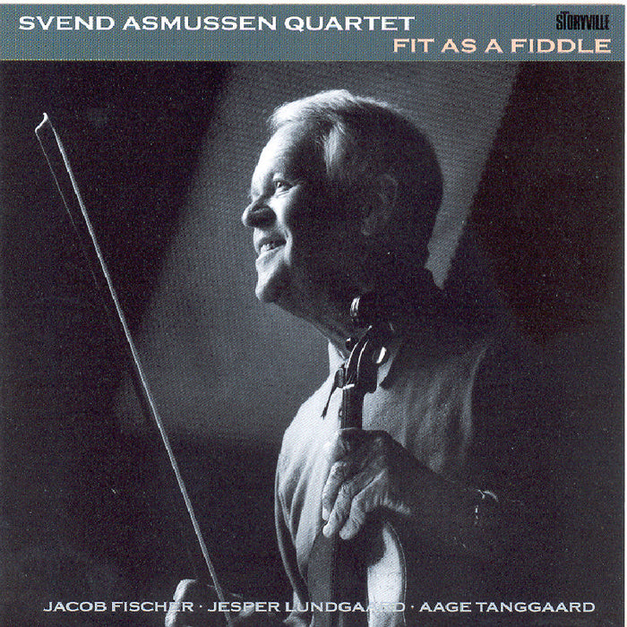 Svend Asmussen Quartet: Fit As A Fiddle