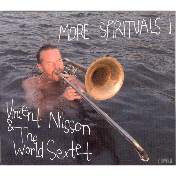 Vincent Nilsson & The World Sextet: More Spirituals