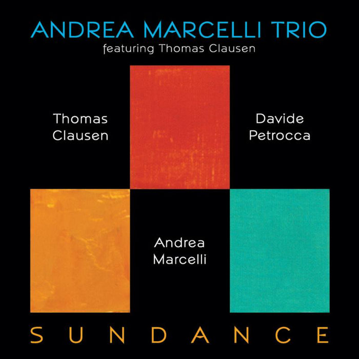 Andrea Marcelli Trio: Sundance