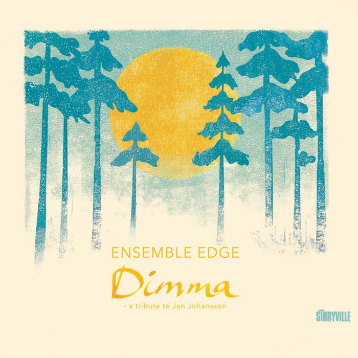 Ensemble Edge: Dimma: A Tribute To Jan Johansson