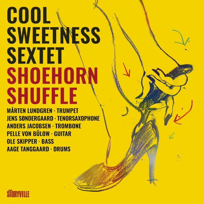 Cool Sweetness Sextet: Shoehorn Shuffle