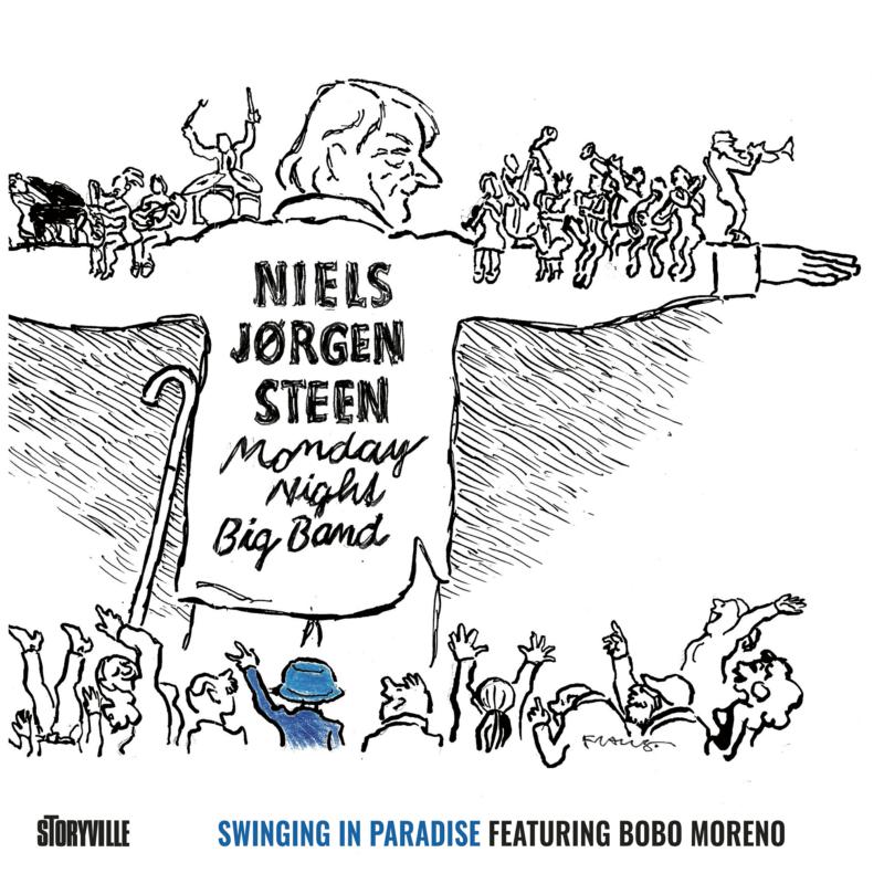 Niels Joren Steen & Monday Night Big Band feat. Bobo Moreno: Swinging in Paradise